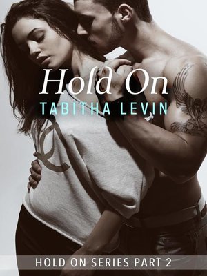 cover image of Hold On--Part 2